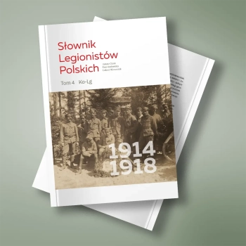 (Nowość) Słownik Legionistów Polskich Tom 4 Ko-Lg